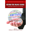 Beyond the Online Course: Leadership Perspectives on E-Learning