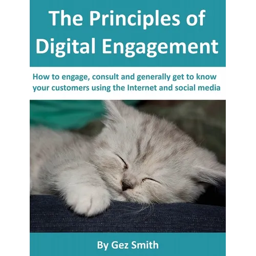 The Principles of Digital Engagement