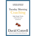 Tuesday Morning Coaching