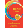 Ripple Effect: Growing your business with insurance and philanthropy