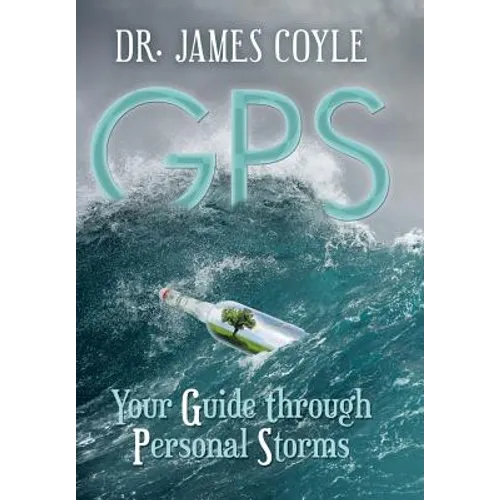 GPS: Your Guide Through Personal Storms