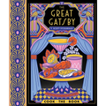 The Great Gatsby: The Complete Novel with 15 Recipes Inspired by the Roaring '20s