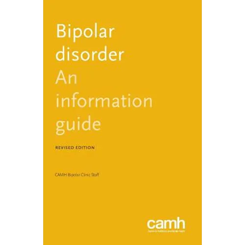 Bipolar Disorder: An Information Guide