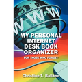 My Personal Internet Desk Book Organizer: For Those Who Forget