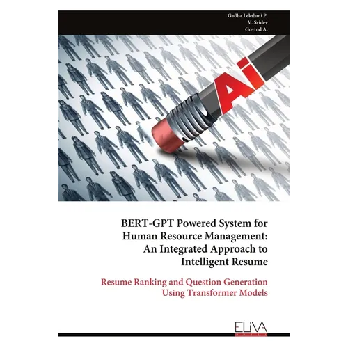 BERT-GPT Powered System for Human Resource Management: An Integrated Approach to Intelligent Resume