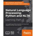 Natural Language Processing: Learn to build expert NLP and machine learning projects using NLTK and other Python libraries