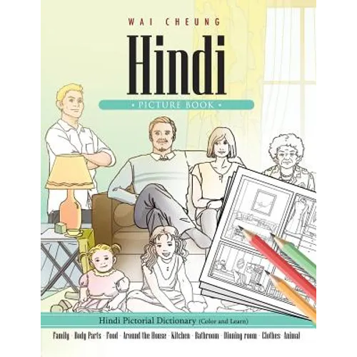 Hindi Picture Book: Hindi Pictorial Dictionary (Color and Learn)