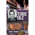 A Ferrie Tale