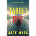 Target One (The Spy Game-Book #1)