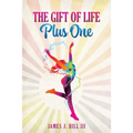The Gift of Life, Plus One