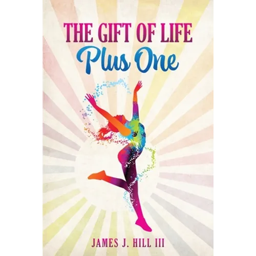 The Gift of Life, Plus One