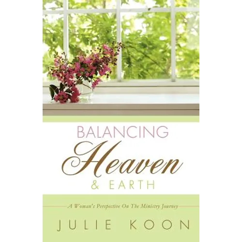 Balancing Heaven and Earth