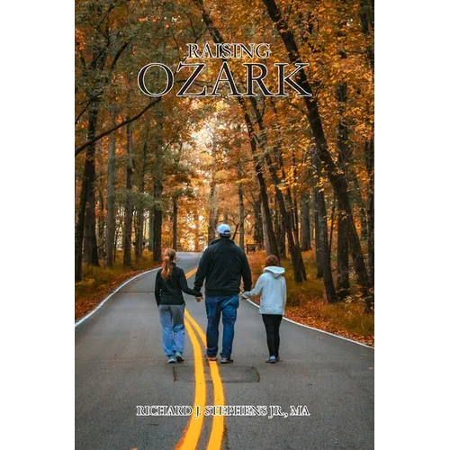 Raising Ozark