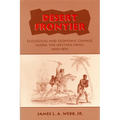 Desert Frontier: Ecological and Economic Change Along the Western Sahel, 1600-1850