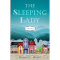 The Sleeping Lady: A Mystery