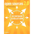 Open Sources 2.0: The Continuing Evolution