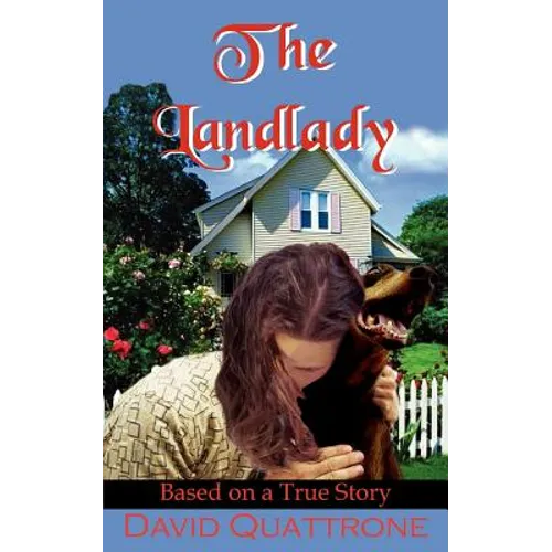 The Landlady: Based on a True Story