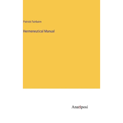 Hermeneutical Manual