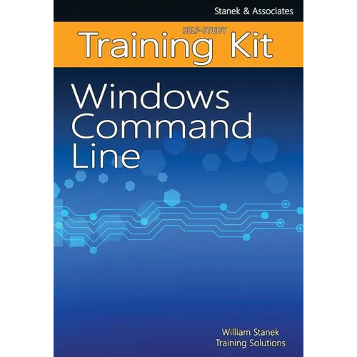 Windows Command Line Self-Study Training Kit