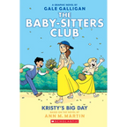 Kristy's Big Day: A Graphic Novel (the Baby-Sitters Club #6): Volume 6