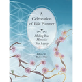 A Celebration of Life Planner: Making Your Memories Your Legacy