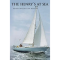 The Henry`s At Sea