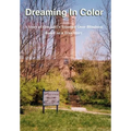 Dreaming In Color: A Story of One Girl's Triumph Over Blindness