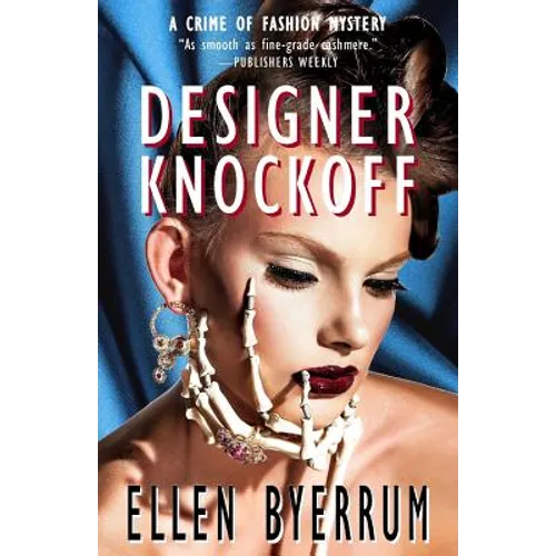 Designer Knockoff: A Crime of Fashion Mystery