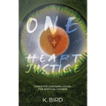 One Heart Justice - Creative Contemplation for Radical Change