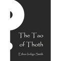 The Tao of Thoth