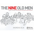 The Nine Old Men: Lessons, Techniques, and Inspiration from Disney's Great Animators