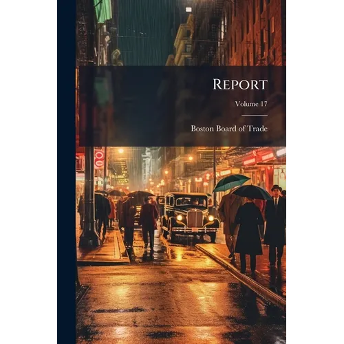 Report; Volume 17