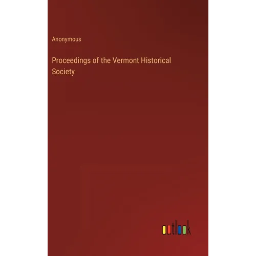 Proceedings of the Vermont Historical Society