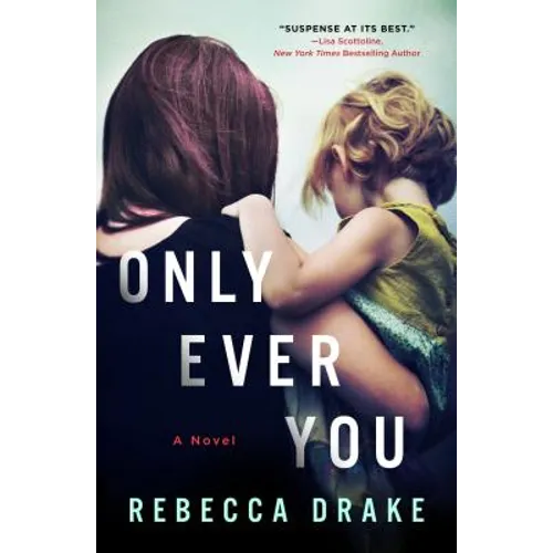 Only Ever You