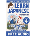 Japanese Reader Collection Volume 4: The Mouse Bride