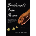 Breadcrumbs from Heaven
