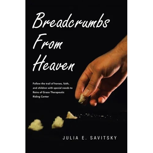 Breadcrumbs from Heaven