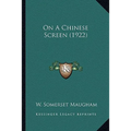 On A Chinese Screen (1922)