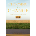 Choosing for a Change