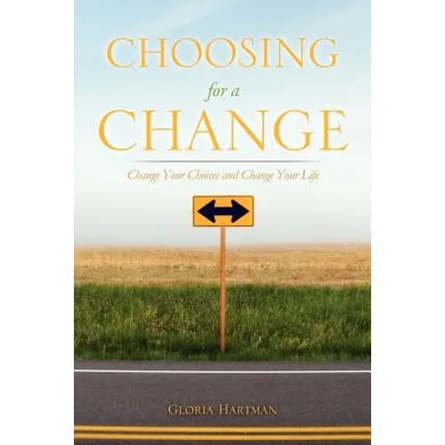 Choosing for a Change