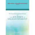 The Transcendental Meditation Technique and The Journey of Enlightenment