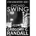 Chicago Swing: A Tony Alfano Thriller