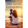 One More Tomorrow