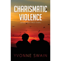 Charismatic Violence