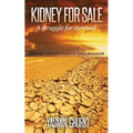 Kidney for Sale: A struggle for survival