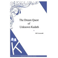 The Dream Quest Of Unknown Kadath