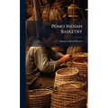 Pomo Indian Basketry