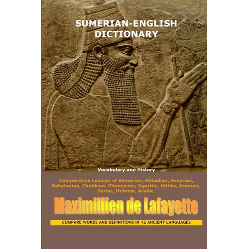 Sumerian-English Dictionary: Vocabulary And History