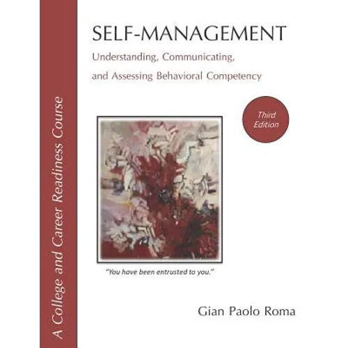 Self-Management: Understanding, Communicating, and Assessing Behavioral Competency