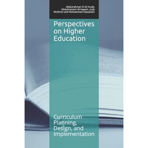 Perspectives on Higher Education: Curriculum Planning, Design, and Implementation